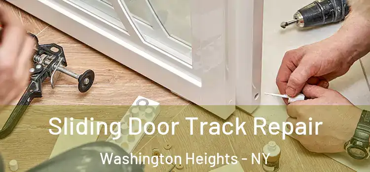 Sliding Door Track Repair Washington Heights - NY